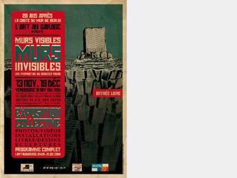 Affiche de l exposition Murs Visibles Murs Invisibles, pour L art au Garage, Paris 19