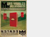 Affiche de l exposition Murs Visibles Murs Invisibles, pour L art au Garage, Paris 19 / non retenue