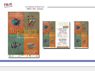 Affiche, flyer et catalogue pour le march "les Tupiniers du Vieux Lyon". Plus gros march de Potiers en France.