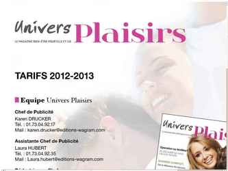 Création et réalisation du Kit media 2012-2013 pour le magazine "Univers Plaisirs".